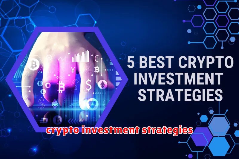 crypto investment strategies