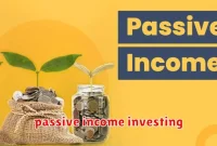passive income investing passive income investing